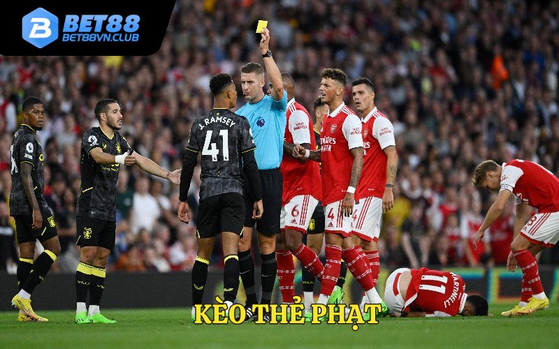 Giới thiệu kèo thẻ phạt 